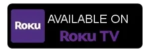 Available on Roku TV